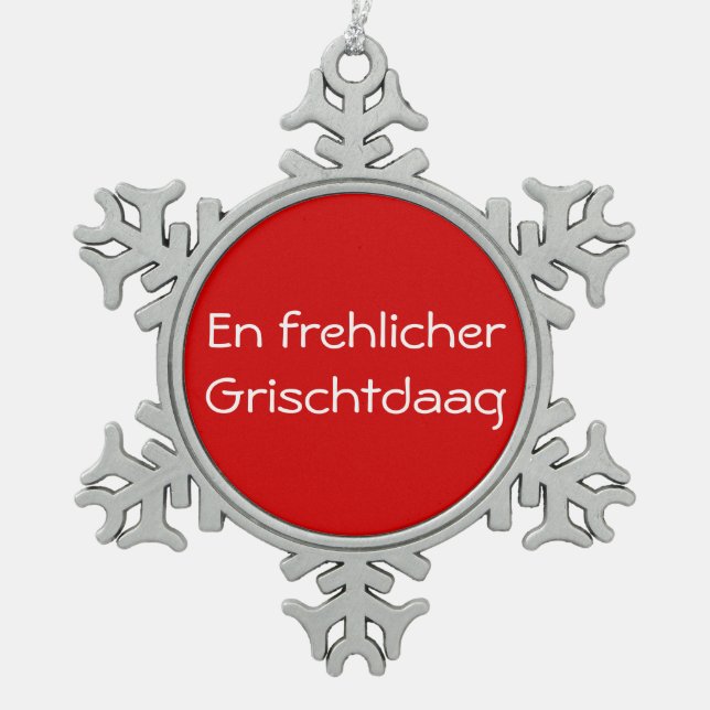 En frehlicher Grischtdaag - ornament (Front)