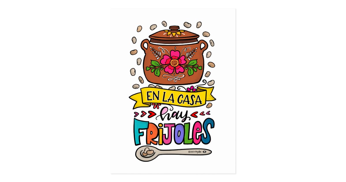En La Casa Hay Frijoles Frases De Mi Madre Postcard Zazzle Com Au