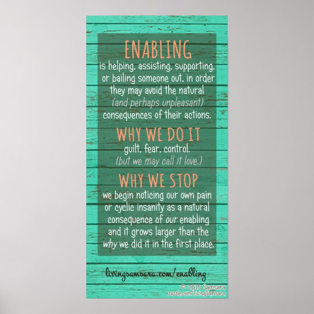 Enabling Definition, Why Do It, Why Stop Poster (Front)