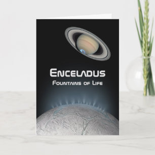 Enceladus Saturn Moon Fountains of Life Card