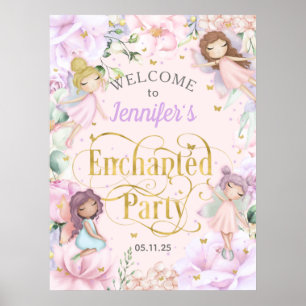Enchanted party Fairy themed girl birthday welcome Poster