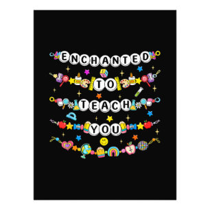 Enchanted to Teach You Teacher Funny Photo Print