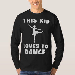 Enchanting Grace! This Kid Loves to Dance Ballet - T-Shirt