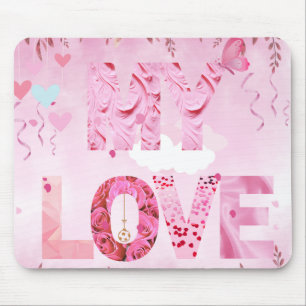 Enchanting Pink themed MY LOVE typographic Mouse Pad