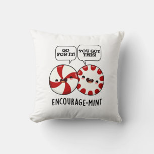 Encourage-mint Funny Candy Pun  Cushion