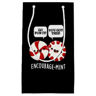 Encourage-mint Funny Candy Pun Dark BG Small Gift Bag