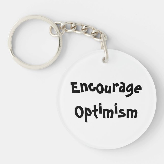 Encourage Optimism Key Ring (Front)