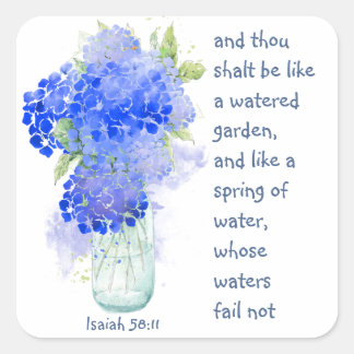 Encourage Promise Scripture Isaiah Hydrengea Art Square Sticker