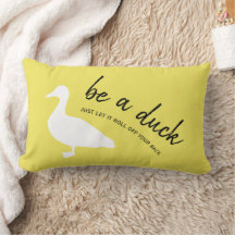 Encouragement Be A Duck Yellow