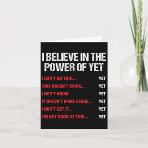 Encouragement Believes In The Power Of Motivation  Card