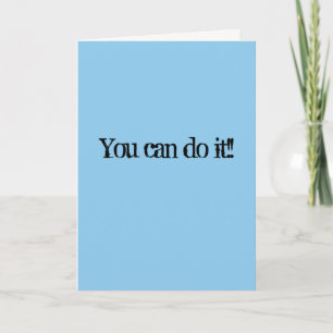 Encouragement Card - Sarcastically!