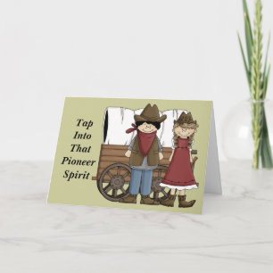 Encouragement Cute Pioneer Spirit Card - Western