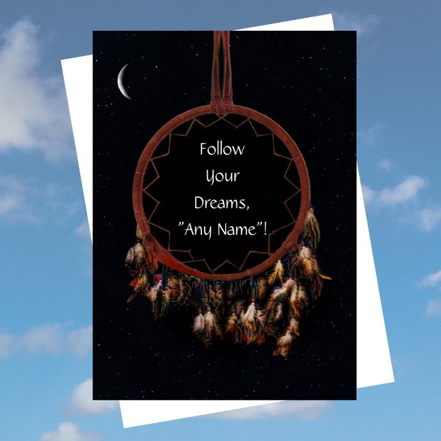 Encouragement Follow Your Dreams Dreamcatcher Card (Creator Uploaded)