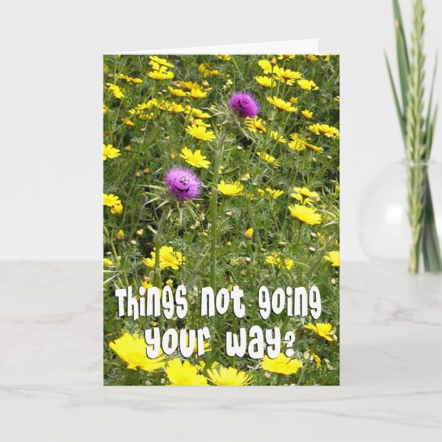 Encouragement - Funny Thistles Card (Front)