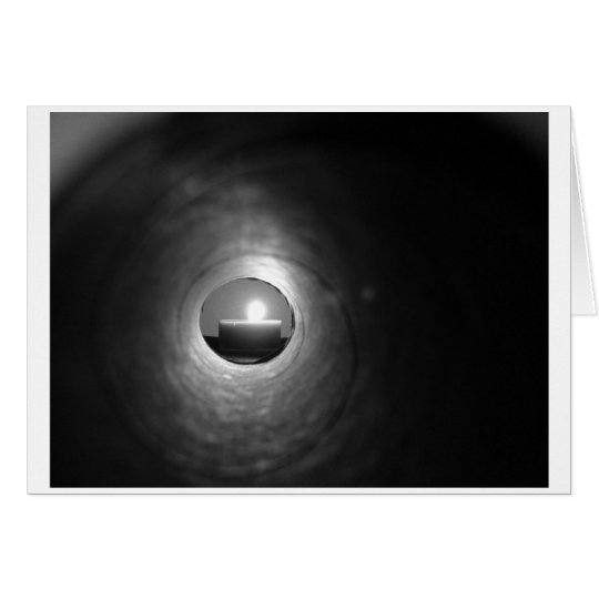ENCOURAGEMENT light at the end of the tunnel... Card