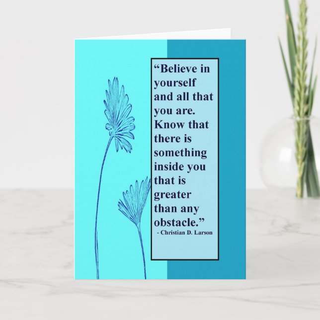 Encouragement / Motivational Greeting Card (Front)