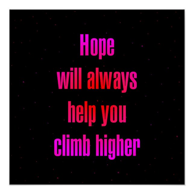 Encouragement Quote # 102 Poster (Front)