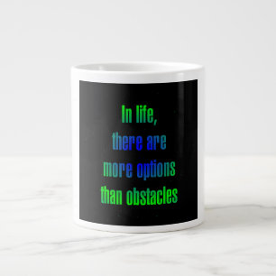 Encouragement Quote # 106 Large Coffee Mug