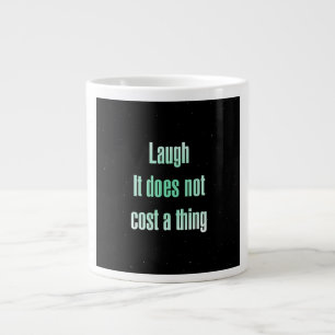 Encouragement Quote # 110 Large Coffee Mug