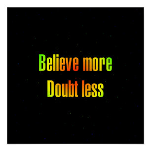 Encouragement Quote # 11 Poster