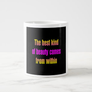 Encouragement Quote # 149 Large Coffee Mug