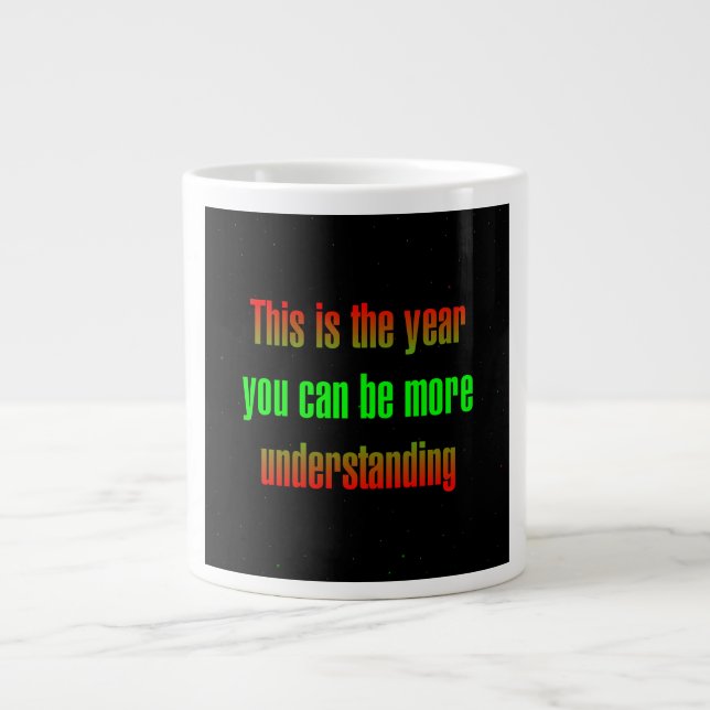 Encouragement Quote # 164 Large Coffee Mug (Front)