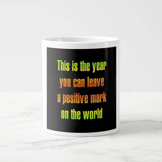 Encouragement Quote # 203 Large Coffee Mug (Front)