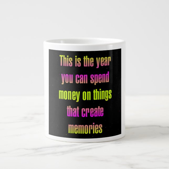 Encouragement Quote # 217 Large Coffee Mug (Front)
