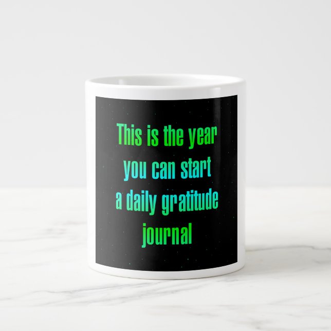 Encouragement Quote # 218 Large Coffee Mug (Front)