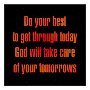 Encouragement Quote # 22 Poster