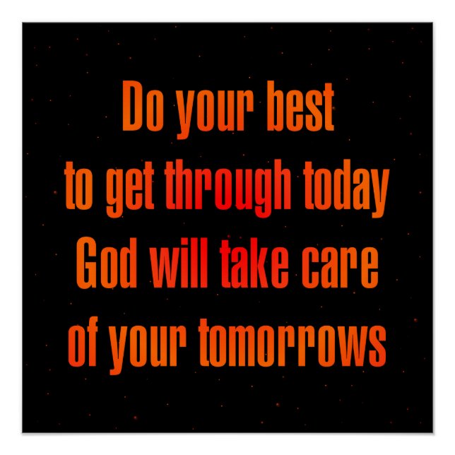 Encouragement Quote # 22 Poster (Front)