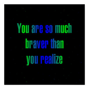 Encouragement Quote # 268 Poster