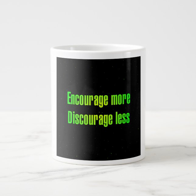 Encouragement Quote # 27 Large Coffee Mug (Front)