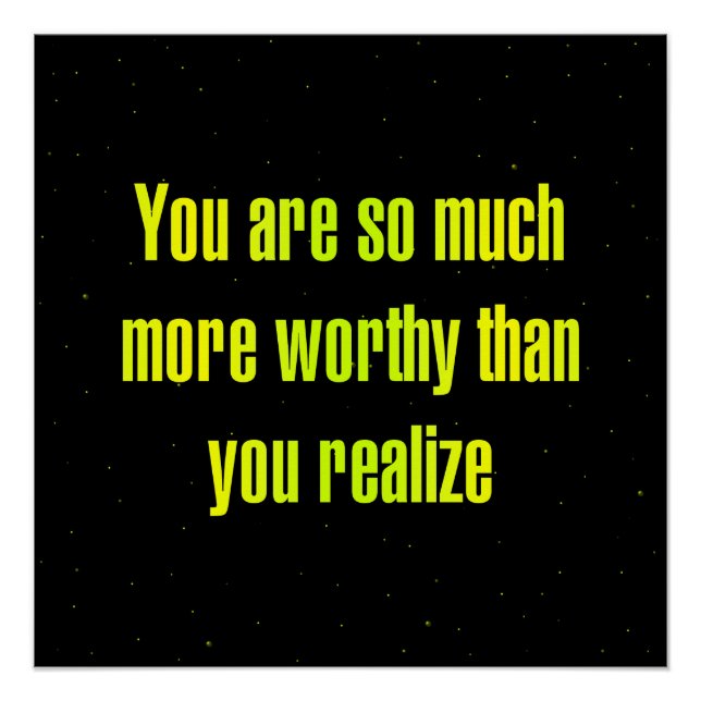 Encouragement Quote # 313 Poster (Front)