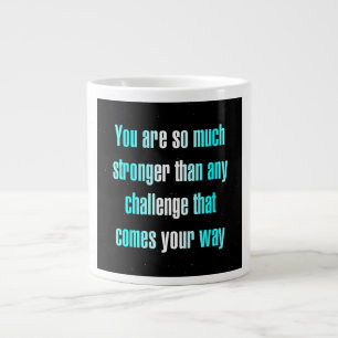 Encouragement Quote # 315 Large Coffee Mug