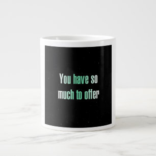 Encouragement Quote # 335 Large Coffee Mug