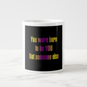 Encouragement Quote # 346 Large Coffee Mug