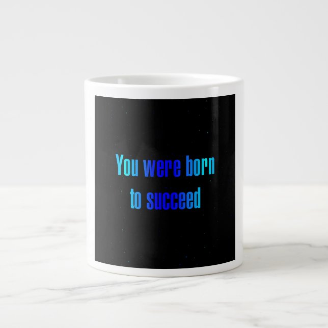 Encouragement Quote # 356 Large Coffee Mug (Front)
