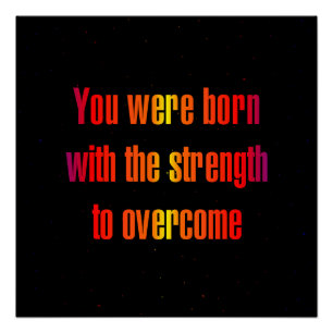 Encouragement Quote # 358 Poster