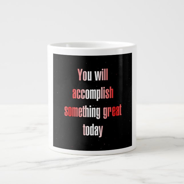 Encouragement Quote # 359 Large Coffee Mug (Front)