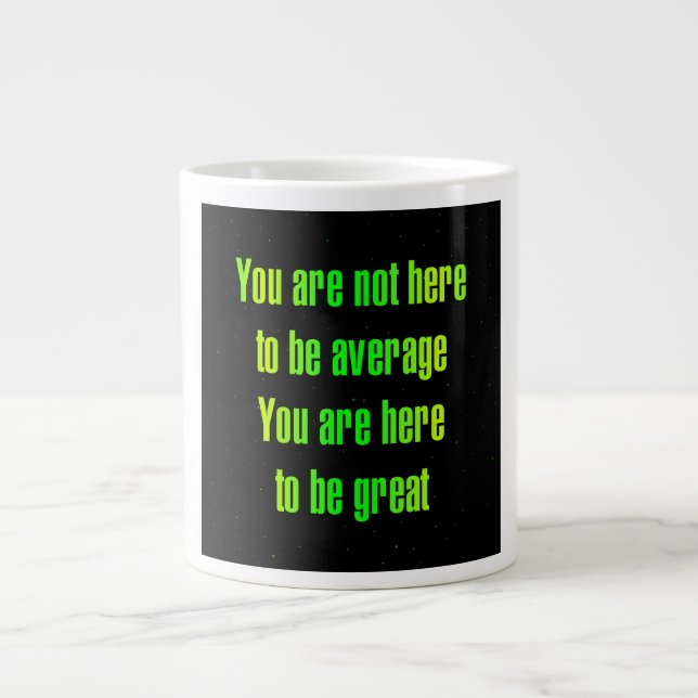 Encouragement Quote # 361 Large Coffee Mug (Front)