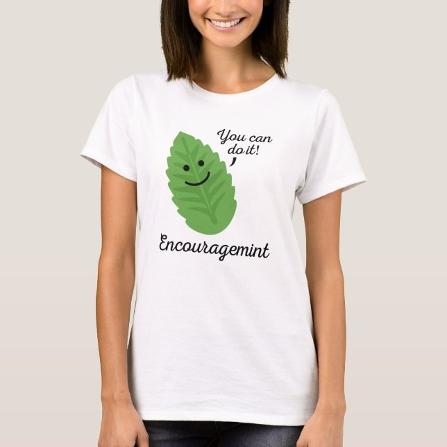 Encouragemint T-Shirt (Front)