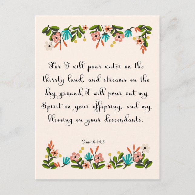 Encouraging Bible Verses Art - Isaiah 44:3 Postcard (Front)