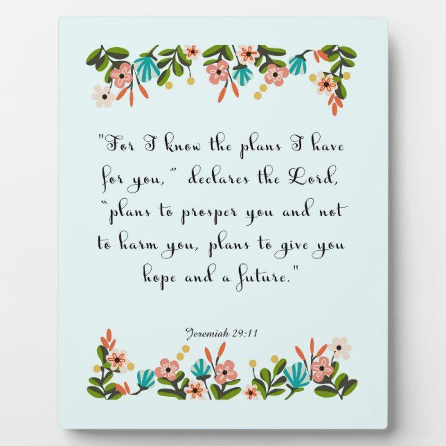 Encouraging Bible Verses Art - Jeremiah 29:11 Plaque (Front)