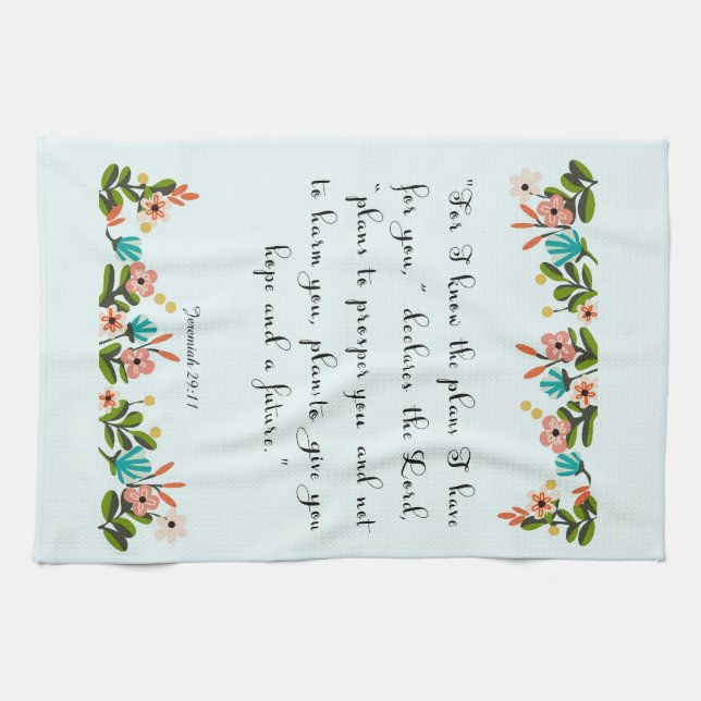 Encouraging Bible Verses Art - Jeremiah 29:11 Tea Towel (Horizontal)
