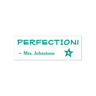 Encouraging "PERFECTION!" + Custom Teacher Name Self-inking Stamp