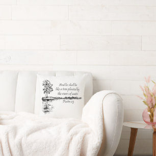 Encouraging Scripture Psalm 1:3 Cushion