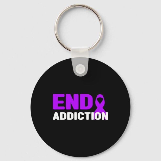 End Addiction - Addiction Awareness  Key Ring (Front)