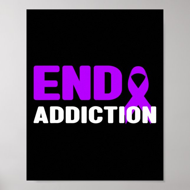 End Addiction - Addiction Awareness  Poster (Front)