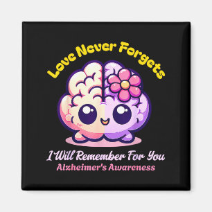 End Alzheimers Love Forgets Remember For Magnet